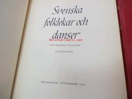 Svenska folklekar och danser I-II