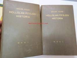 Hollolan pitäjän historia I-II - Muinaisuuden hämärästä kunnallisen elämän alkuun 1860-luvulle ( 2 kirjaa)