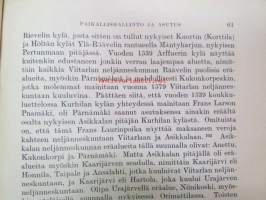 Hollolan pitäjän historia I-II - Muinaisuuden hämärästä kunnallisen elämän alkuun 1860-luvulle ( 2 kirjaa)
