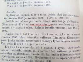 Hollolan pitäjän historia I-II - Muinaisuuden hämärästä kunnallisen elämän alkuun 1860-luvulle ( 2 kirjaa)
