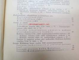 Hollolan pitäjän historia I-II - Muinaisuuden hämärästä kunnallisen elämän alkuun 1860-luvulle ( 2 kirjaa)