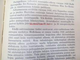 Hollolan pitäjän historia I-II - Muinaisuuden hämärästä kunnallisen elämän alkuun 1860-luvulle ( 2 kirjaa)