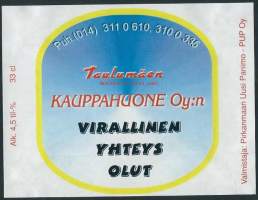 Taulumäen Kauppahuone Oy / Virallinen Yhteys Olut - olutetiketti mainos