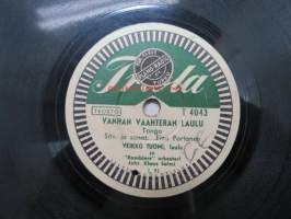 Triola T 4043 Veikko Tuomi - Vanhan vaahteran laulu / Laitan laulun liitämähän -savikiekkoäänilevy, 78 rpm