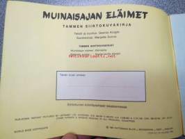 Muinaisajan eläimet - Tammen siirtokuvakirja