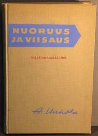 Nuoruus ja viisaus : tienviittoja nuoruuden teille