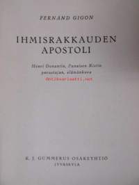 Ihmisrakkauden apostoli - Punaisen ristin perustaja