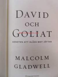 David och Goliat - Konsten att slåss mot jättar