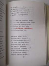 Kaarlo Sarkia Runot; Kahlittu, Velka elämälle, Unen kaivo, Kohtalon vaaka, runoja kokoelmien ulkopuolelta, suomennoksia