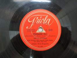 Triola T 8021 Kippari kvartetti - Pelimanni Olli / Iloinen kulkuri -savikiekkoäänilevy, 78 rpm