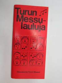 Turun Messulauluja - Osuuskunta Turun Messut