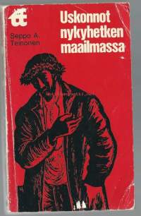 Uskonnot nykyhetken maailmassa. / Tekijä:Teinonen, Seppo A. Sarja:Taskutieto; 80