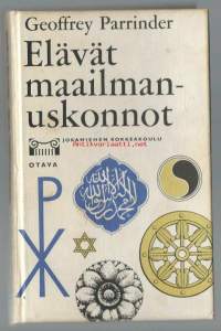 Elävät maailmanuskonnot / Engl. alkuteoksesta... suom. Mirja Rutanen.  Sarja:Jokamiehen korkeakoulu; [32]