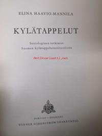 Kylätappelut - sosialoginen tutkimus Suomen kylätappeluinstituutiosta