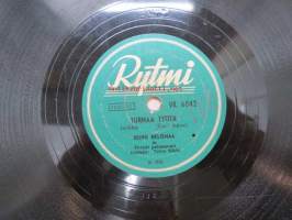 Rytmi VR. 6042 Reino Helismaa - Turhaa työtä / Samettisilmät -savikiekkoäänilevy, 78 rpm