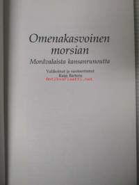 Omenakasvoinen morsian - Mordvalaista kansanrunoutta