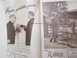 Kotiliesi 1947 nr 18, 15.9.1947, sis. mm. seur artikkelit / kuvat / mainokset; Kangas / Selecta kirjepaperi, Naiset &quot;kunnanukkojen&quot; kanssa kilpaan, Milloin nainen