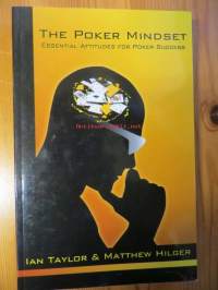 The Poker Mindset Essential Attitudes for Poker Success