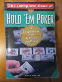 The Complete Book of Hold&#039;em Poker A Comprehensive Guide to Playing and Winning