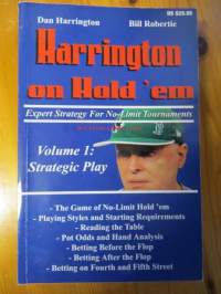 Harrington on Hold&#039;em, Expert Strategy For No Limit Tournaments Volume 1: Strategic Play