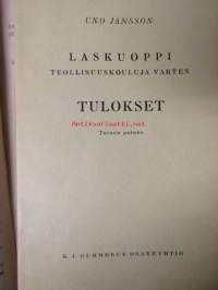 Laskuoppi - teollisuuskouluja varten, sisältää erillisen tuloskirjan