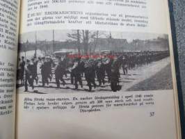 Miljonernas marsch - Folkvandringarna 1940-41 - Gångfrämjandets årsbok 1942 - En särskild upplaga 300 exemplar / nummer 30 -erikoissidos, numeroitu, käsittelee