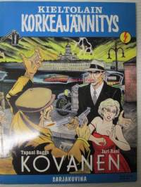 Kieltolain korkeajännitys - Kovanen