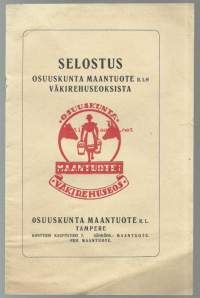 Selostus väkirehuseoksista 1927