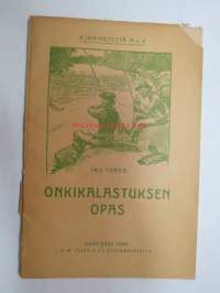 Onkikalastuksen opas