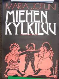 Miehen kylkiluu / Joensuun kaupunginteatteri -juliste