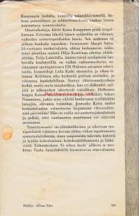 Synnytysosasto, 1970. Kirjailijan toinen romaani tarkastelee viikon ajan erään maaseutu kaupungin sairaalan synnytysosaston tapahtumia keski-ikäisen kätilön kannalta