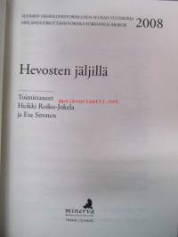 Hevosten jäljillä - Suomen urheiluhistoriallisen seuran vuosikirja - Finlands idrorottshistoriska förenings årsbok