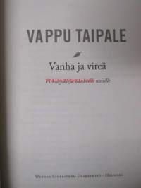 Vanha ja vihreä - virkistyskirja vanhoille ihmisille