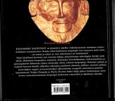 Kadonneet kaupungit, 2005.Jännittävä sukellus 50 muinaisen asutuspaikan menneisyyteen.