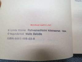 Rahvamedtisiini käsiraamat - Nouandeid ja retsepte ravimtaimedega ravimisel (kansanlääkinnän käsikirja)
