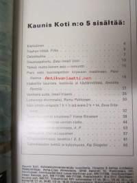 Kaunis Koti 1971 nr 5, Kansikuva Jouko Levanto, Kuviotapetit, Kaakelit, Huoneistoremontit ja -muutokset, Vanhat kalusteet osa 6., ym.