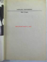 Lännensarja 1973 nr 1 Tappajan tuntomerkit - Hänellä ja kondorikotkalla oli yhteinen piirre, molempien silmät olivat yhtä kelmeät ja kellertevät...