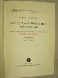 Afrikan aarniometsien sankaritar