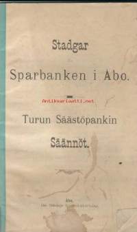 Turun Säästöpankin Säännöt 1897