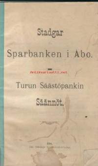 Turun Säästöpankin Säännöt 1897