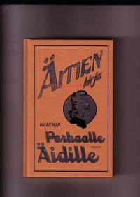 Äitien kirja - Maailman parhaalle äidille