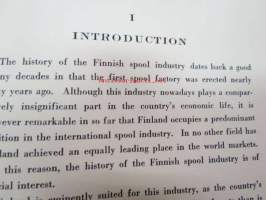 The Spool Industry in Finland (suomalaisen lankarullateollisuuden vaiheet)