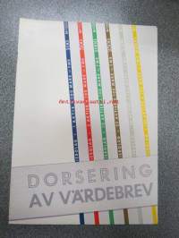 Dorsering av värdebrev - reform vid tryckning av värdebrev -esite