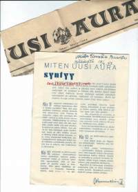 Miten Uusi Aura syntyy -esite 1946 / Uusi Aura oli suomalainen sanomalehti. Lehti ilmestyi Turussa vuosina 1897–1964Lehti oli Kokoomuksen ja sen edeltäjien