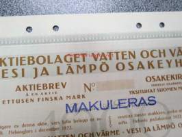 Aktiebolaget Vatten och Värme - Vesi ja Lämpö Oy, Helsinki 1922 1 aktie ettusen finska mark -aktiebrev / osakekirja, blanco, käyttämätön, makuleras-leimattu