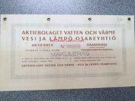 Aktiebolaget Vatten och Värme - Vesi ja Lämpö Oy, Helsinki 1949 1 aktie ettusen finska mark -aktiebrev / osakekirja, blanco, käyttämätön, makuleras-leimattu