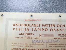 Aktiebolaget Vatten och Värme - Vesi ja Lämpö Oy, Helsinki 1949 1 aktie ettusen finska mark -aktiebrev / osakekirja, blanco, käyttämätön, makuleras-leimattu
