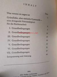 Volkstümliche Gymnastik - Methodische Grundlagen für Schule und Verein, Mit 78 Bildern und Zeichnungen