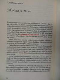 Hämäläinen maailmankuva. Muistoja-mielikuvia-muutoksia