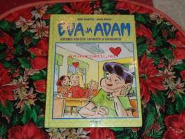 Eva ja Adam - Kertomus koulusta,kavereista ja rakkaudesta